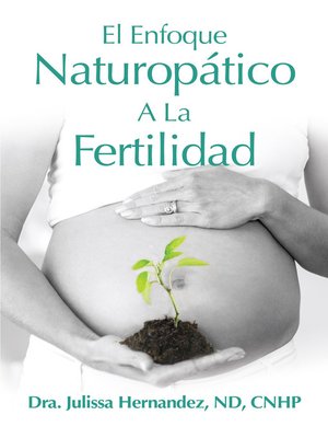 cover image of El Enfoque Naturopática a La Fertilidad